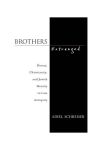 BrothersEstranged: Heresy ,Christianity, and Jewish Identity in Late Antiquity, New York and Oxford: Oxford University Press, 2010,